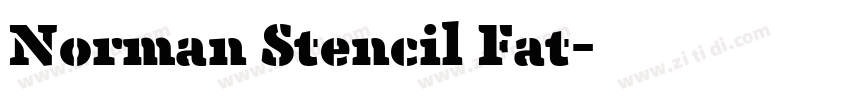 Norman Stencil Fat字体转换 Norman Stencil Fat字体转换